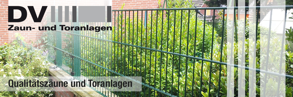 DV - Zaun- und Toranlagen in Bocholt